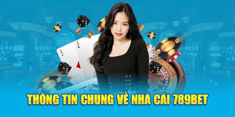 Nhà cái 789bet đẳng cấp hàng đầu Châu Á